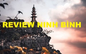 Review Ninh Bình